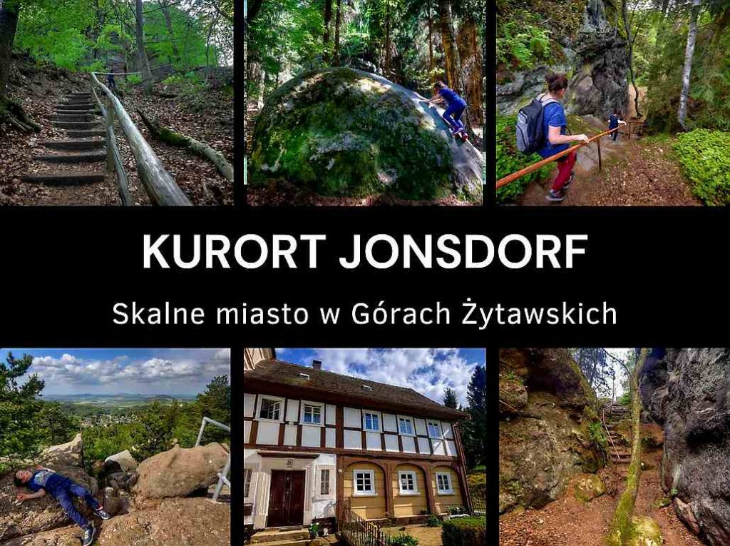 Kurort Jonsdorf - skalne miasto w Górach Żytawskich