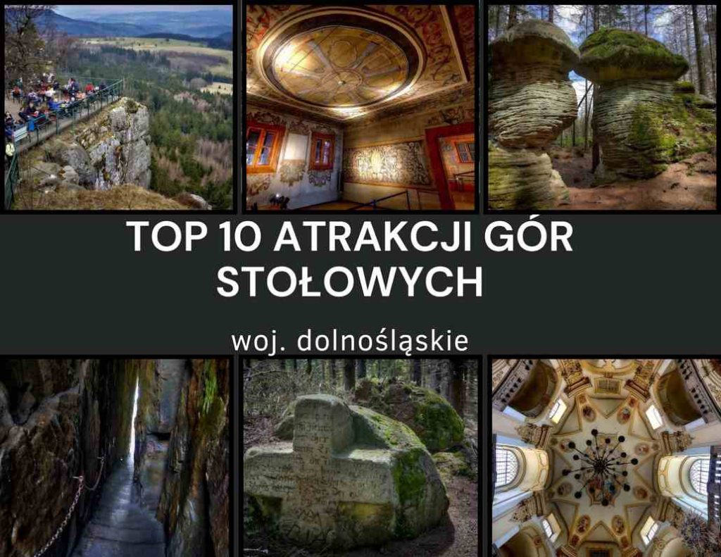 Góry Stołowe lista TOP 10 atrakcji