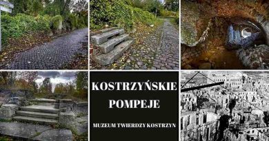 Kostrzyńskie Pompeje – Muzeum Twierdzy Kostrzyn