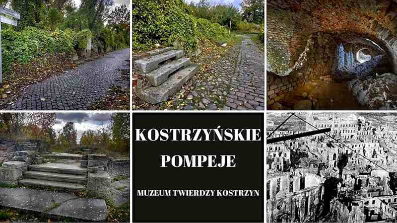 Kostrzyńskie Pompeje – Muzeum Twierdzy Kostrzyn
