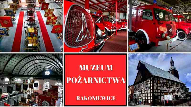 Muzeum Pożarnictwa w Rakoniewicach 