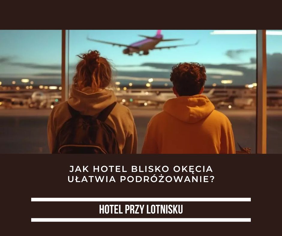 hotel blisko lotniska